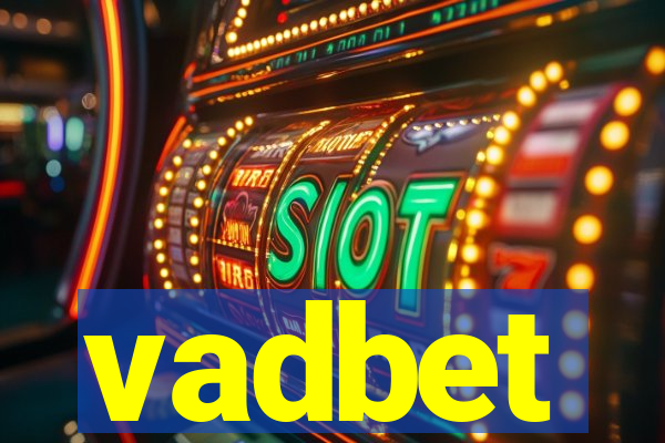 vadbet