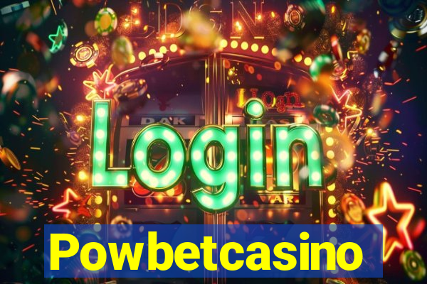 Powbetcasino