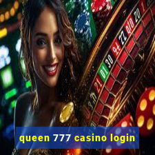 queen 777 casino login