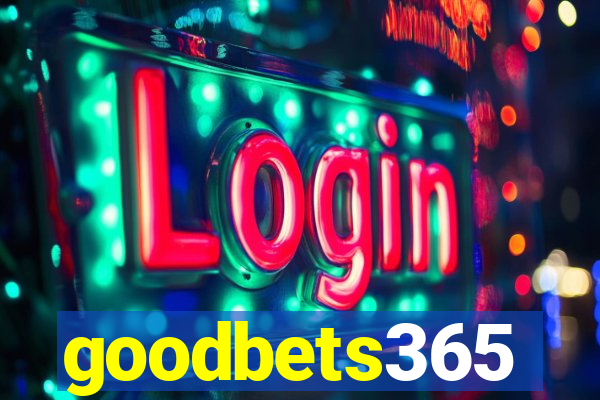 goodbets365