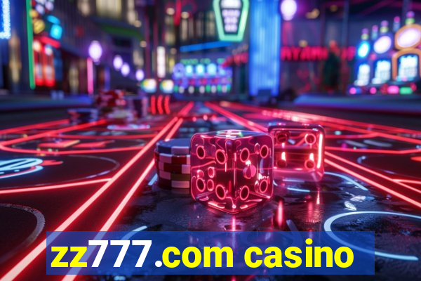 zz777.com casino