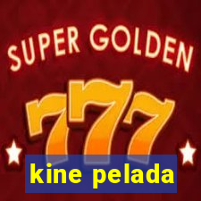 kine pelada