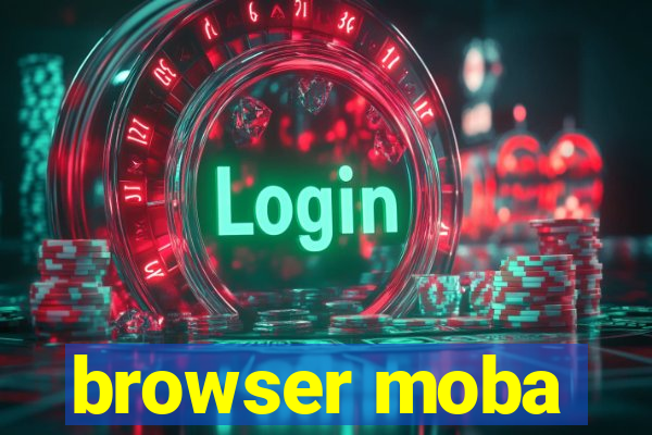 browser moba