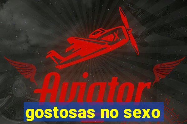 gostosas no sexo