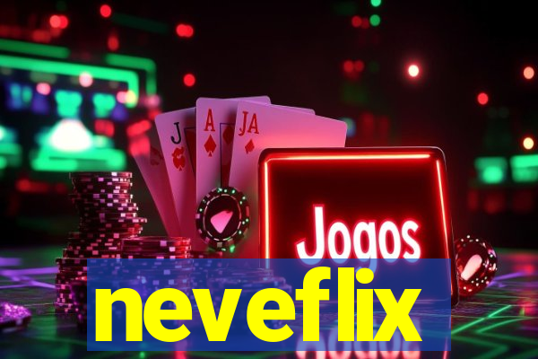 neveflix