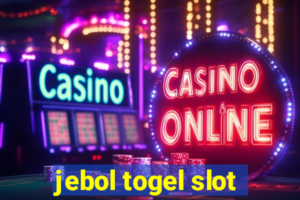 jebol togel slot