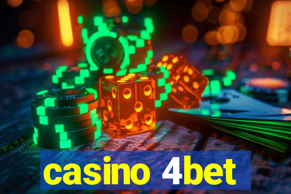 casino 4bet