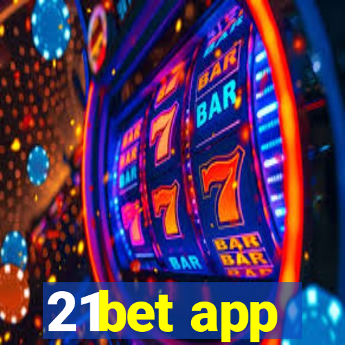 21bet app