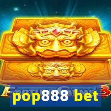 pop888 bet