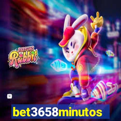 bet3658minutos