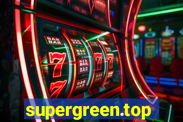 supergreen.top