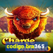 codigo bra365