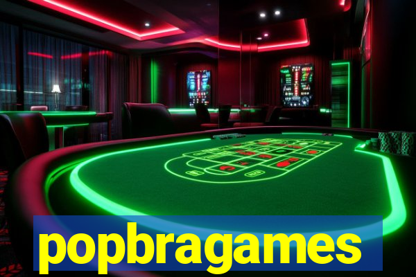 popbragames