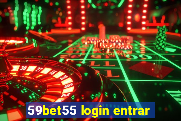 59bet55 login entrar