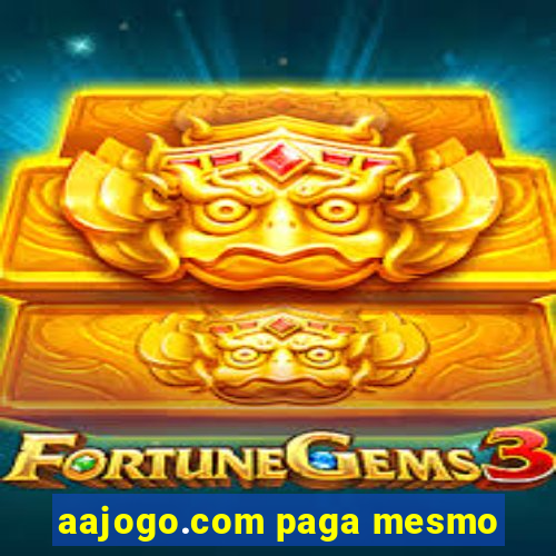 aajogo.com paga mesmo