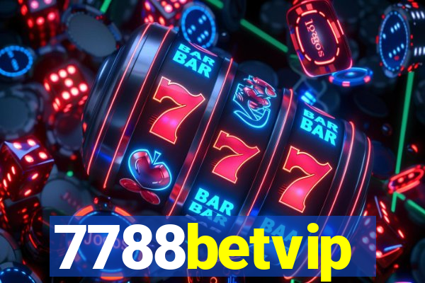 7788betvip