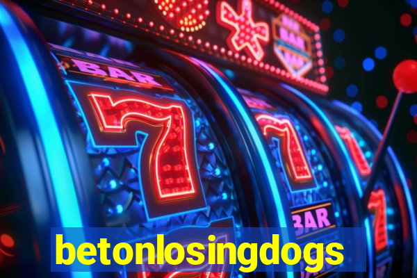 betonlosingdogs