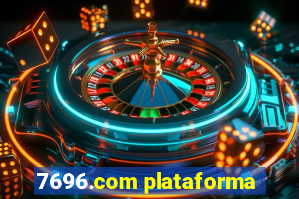 7696.com plataforma