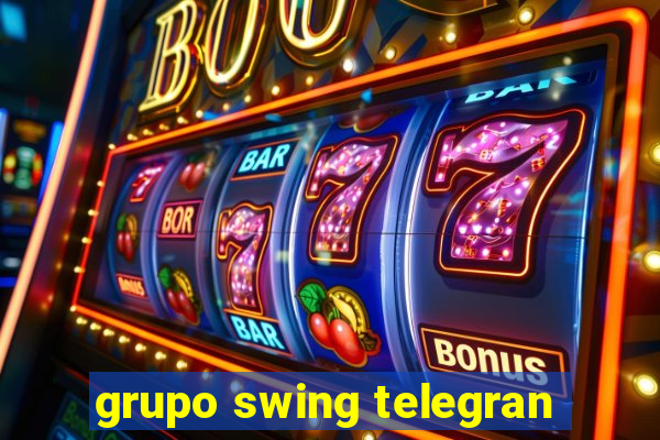 grupo swing telegran