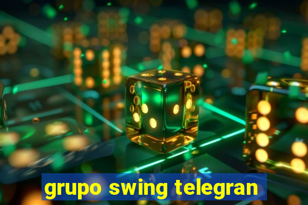 grupo swing telegran