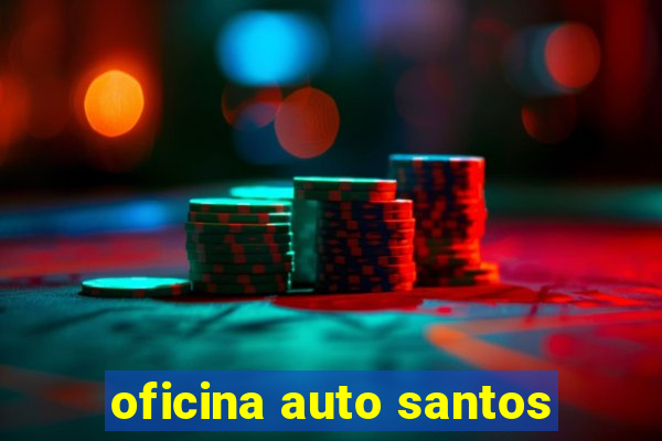 oficina auto santos