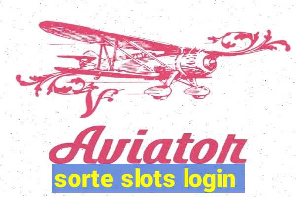 sorte slots login