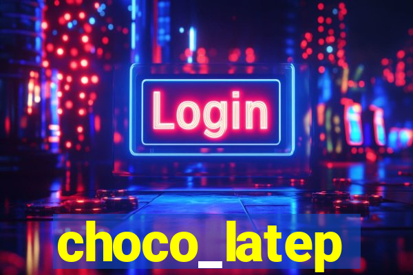 choco_latep