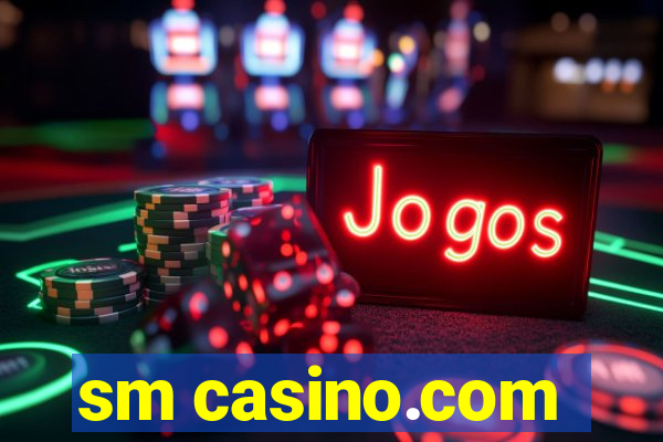 sm casino.com