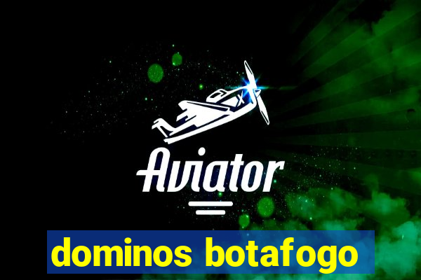 dominos botafogo