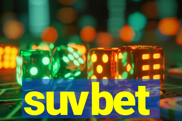 suvbet