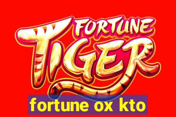 fortune ox kto