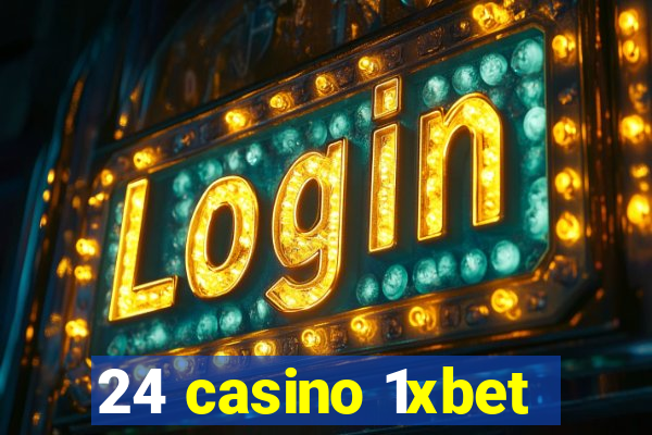 24 casino 1xbet