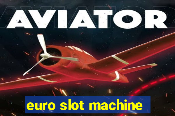 euro slot machine