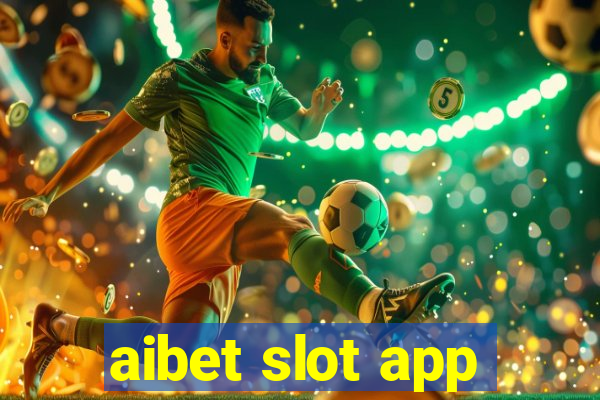 aibet slot app