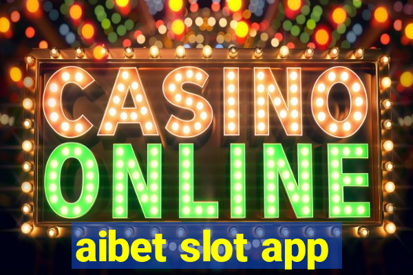 aibet slot app