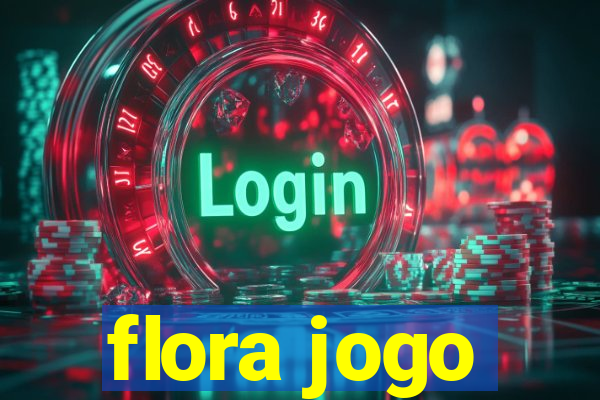 flora jogo