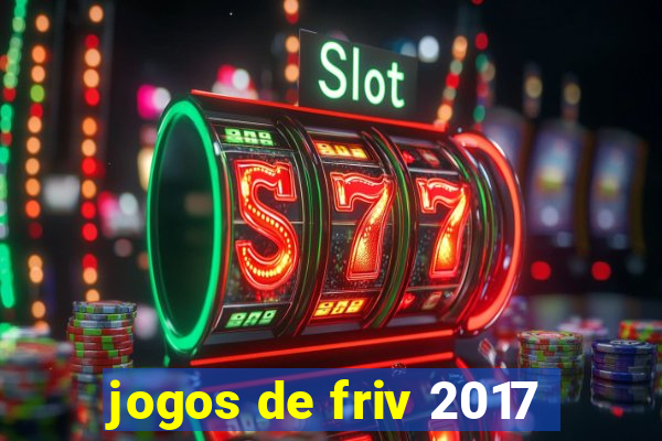 jogos de friv 2017