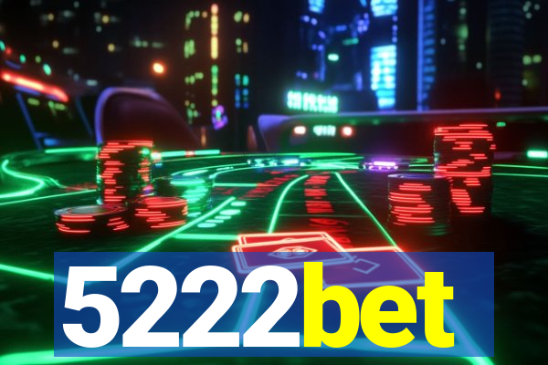 5222bet