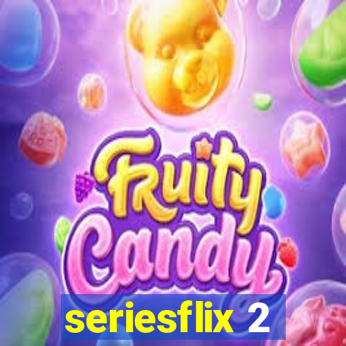 seriesflix 2