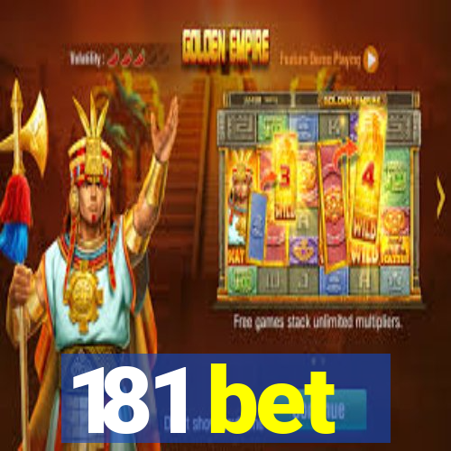 181 bet