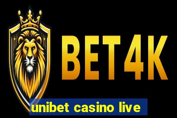 unibet casino live