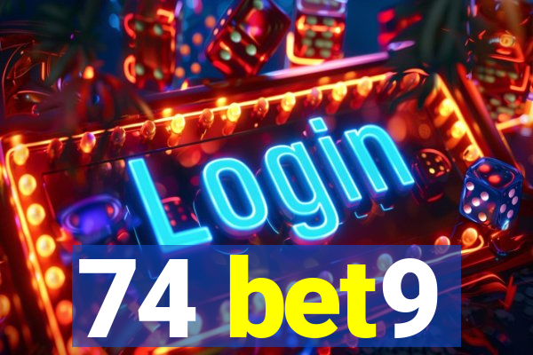 74 bet9