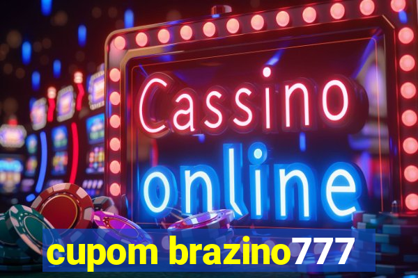 cupom brazino777