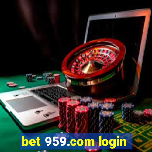 bet 959.com login