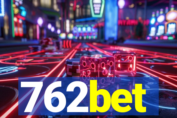 762bet