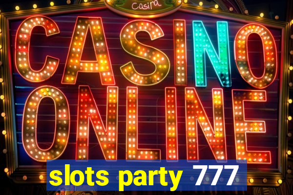 slots party 777