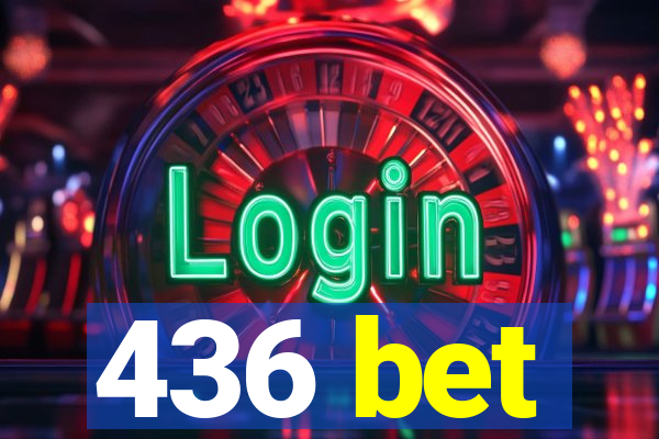 436 bet