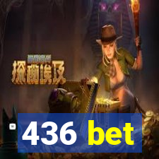 436 bet