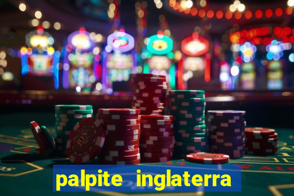 palpite inglaterra x it谩lia