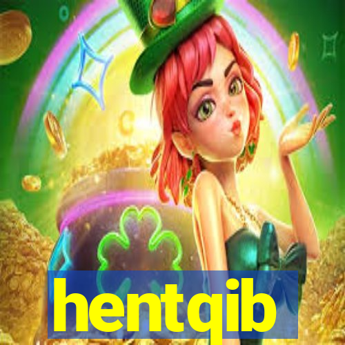 hentqib